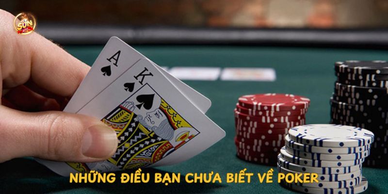 nhung-dieu-ban-chua-biet-ve-poker